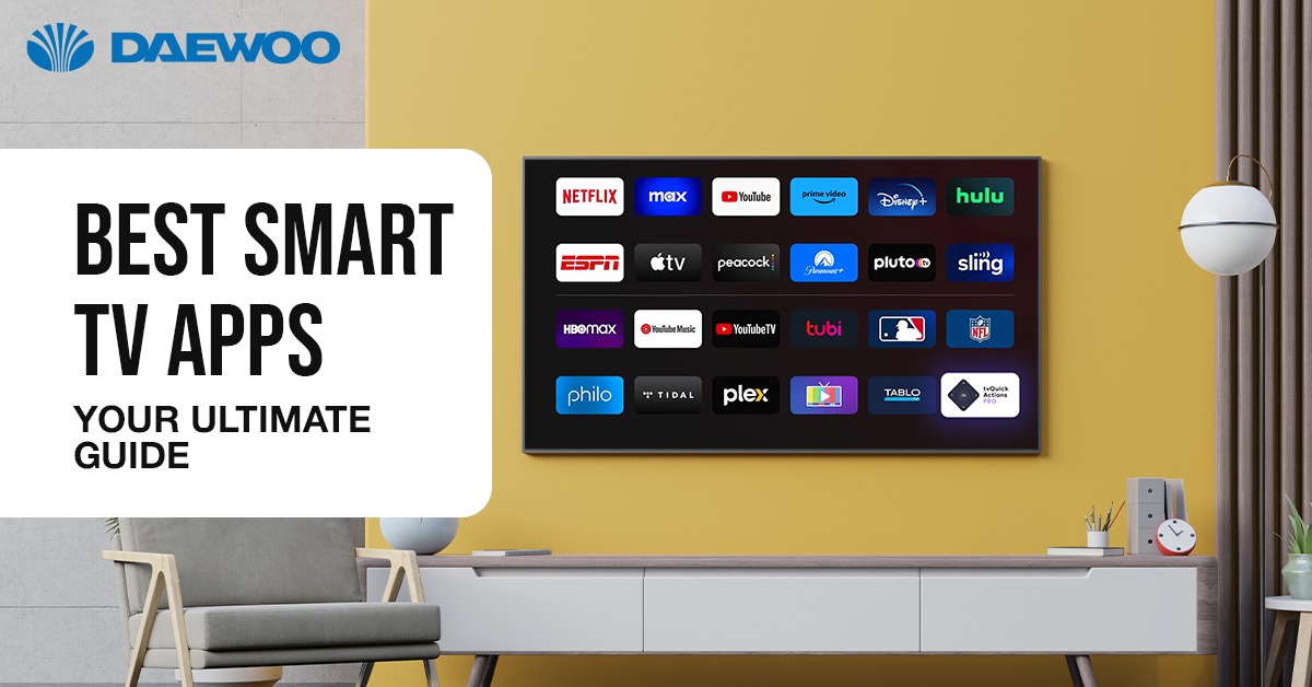 Best Smart TV Apps – Your Ultimate Guide
